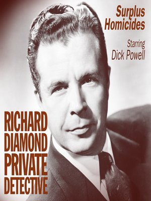 cover image of Richard Diamond: Surplus Homicides